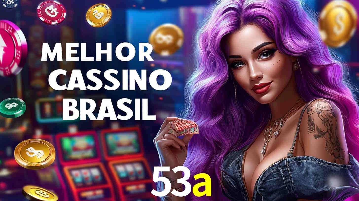 Descubra o Programa VIP da 53a: Vantagens Exclusivas para Jogadores